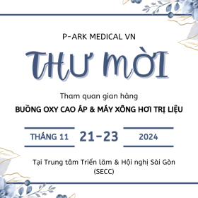THƯ MỜI THAM QUAN GIAN HÀNG BUỒNG OXY CAO ÁP & MÁY XÔNG HƠI TRỊ LIỆU TẠI TRIỂN LÃM TRANG THIẾT BỊ Y TẾ